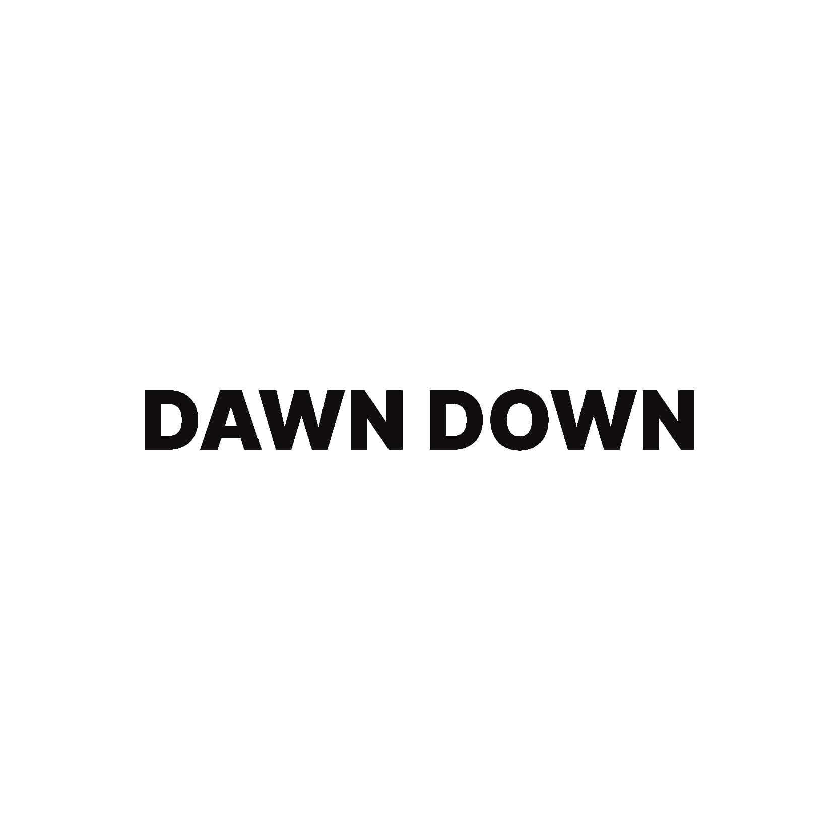 DAWN DOWN